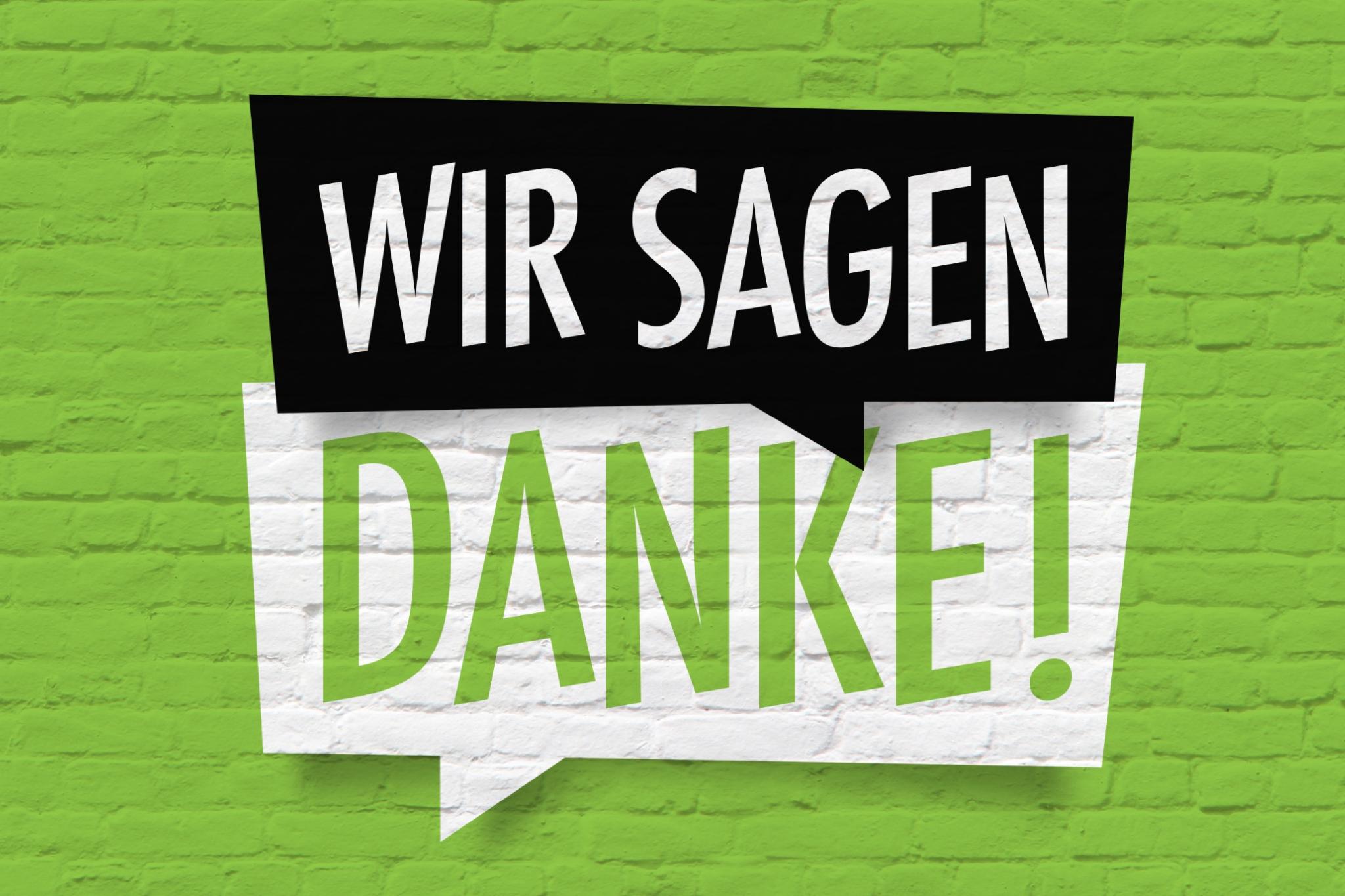 Wir sagen DANKE!