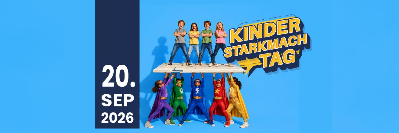 4. Kinder-Starkmach-Tag - „Zusammen sind wir stark“
