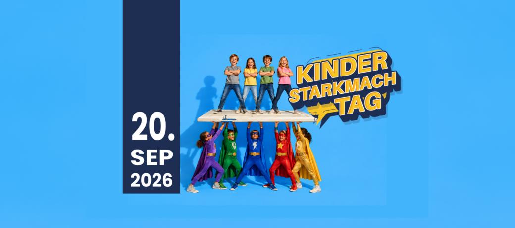 4. Kinder-Starkmach-Tag - „Zusammen sind wir stark“